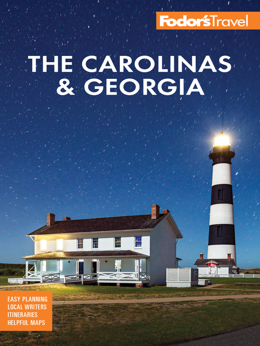 Title details for Fodor's the Carolinas & Georgia by Fodor's Travel Guides - Available